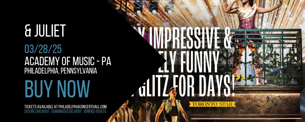 & Juliet at Academy Of Music - PA